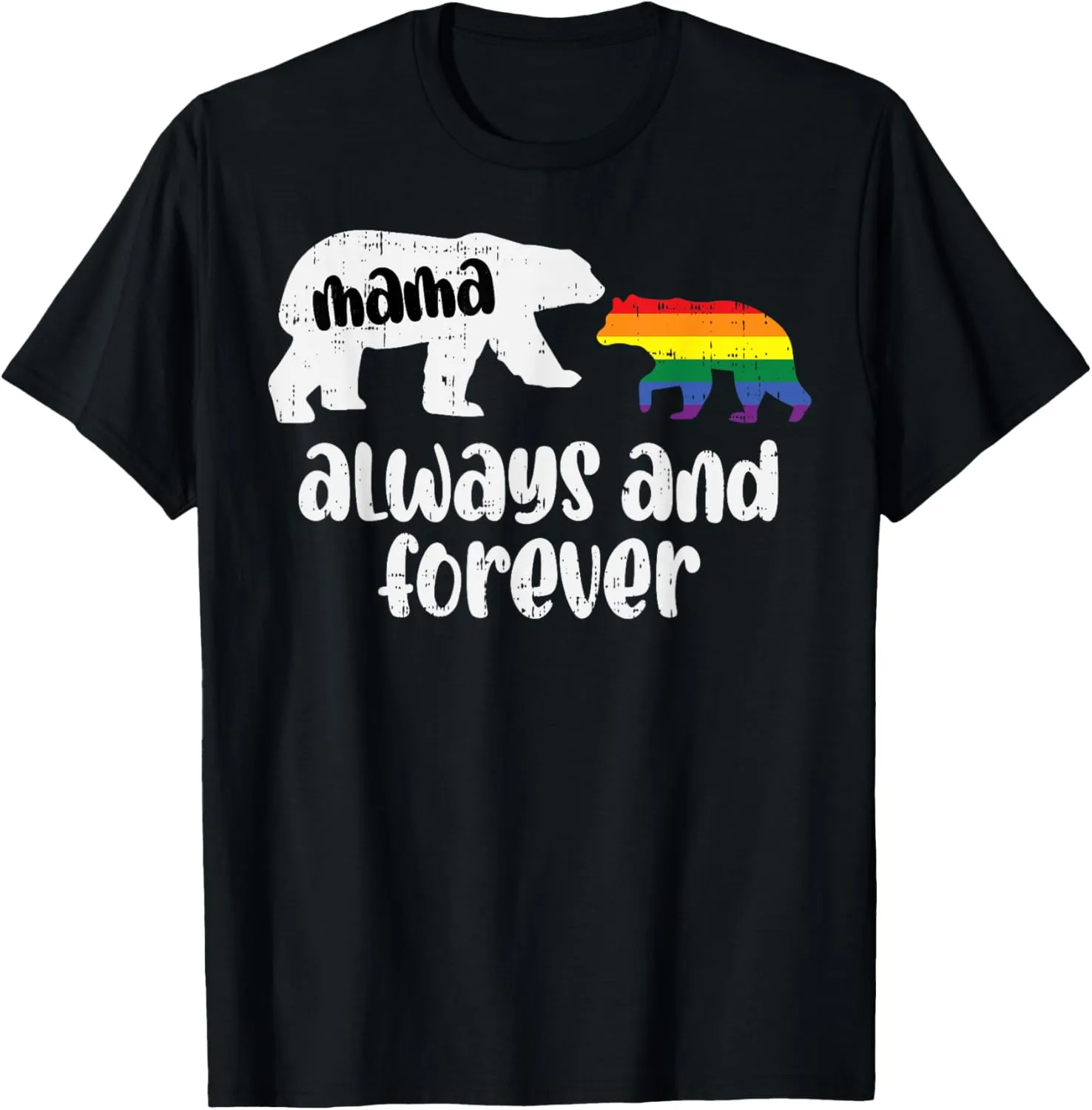 Mama Bear Always Cute Gay Pride Ally LGBTQ Month Mom Women T-Shirt